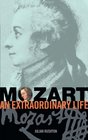 Mozart An Extraordinary Life