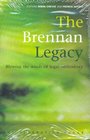 The Brennan Legacy Blowing the Winds of Legal Orthodoxy