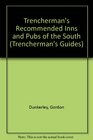 Trencherman's Recommended Inns and Pubs of the South
