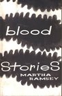Blood Stories