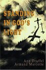 Standing In God's Light In End Times