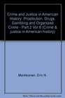 Prostitution Drugs Gambling and Organized Crime