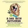 A Day with Dutchess Life Lessons from a Blind Therapy Dog