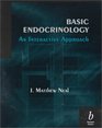 Basic Endocrinology An Interactive Approach