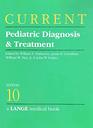 Current Pediatric Diagnosis and Treatment