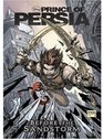 Prince of Persia Before the Sandstorm  A Graphic Novel Anthology