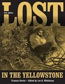 Lost in the Yellowstone: "Thirty-Seven Days of Peril" and a Handwritten Account of Being Lost