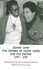 Sister Love The Letters of Audre Lorde and Pat Parker 19741989