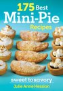 175 Best MiniPie Recipes Sweet to Savory