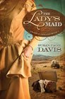 The Lady's Maid (Prairie Dreams, Bk 1)