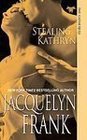 Stealing Kathryn