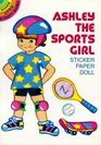 Ashley the Sports Girl Sticker Paper Doll