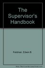 The Supervisor's Handbook