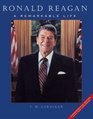 Ronald Reagan A Remarkable Life