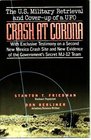 Crash at Corona The US Military Retrieval and CoverUp of a UFO