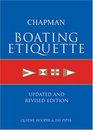 Chapman Boating Etiquette Updated and Revised Edition