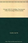 Chicago 193070 Building Planning and Urban Technology