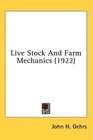 Live Stock And Farm Mechanics