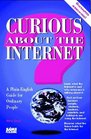 Curious About the Internet