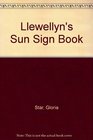 Llewellyns 1991 Sun Sign Book Horoscopes for Every Sign