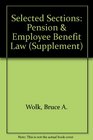 Selected Sections Pension and Employee Benefit Statutes and Regulations 2003 Ed