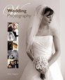 Wedding Photography The Complete Guide