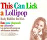 This can lick a lollipop Body riddles for kids Esto goza chupando un caramelo las partes del cuerpo en adivinanzas infantiles