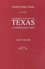 Student Study Guide To Accompany The Government And Politics Of Texasa Comparative View