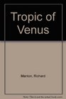 Tropic of Venus