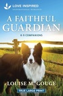 A Faithful Guardian