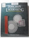 Torchon Lacemaking A Manual of Techniques