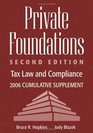 Private Foundations Tax Law and Compliance 2006 Cumulative Supplement