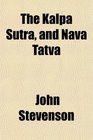 The Kalpa Sutra and Nava Tatva