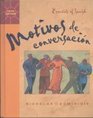 Essentials of Spanish Motivos de Converscion