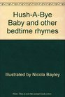 HushABye Baby and Other Bedtime Rhymes