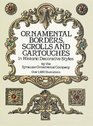 Ornamental Borders Scrolls and Cartouches in Historic Decorative Styles