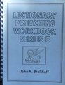 Lectionary preaching workbook  series B