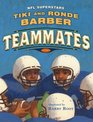 Teammates (Paula Wiseman Books)