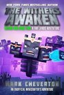 The Withers Awaken Wither War Book Two A Far Lands Adventure An Unofficial Minecrafters Adventure