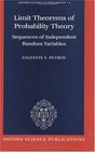 Limit Theorems of Probability Theory Sequences of Independent Random Variables