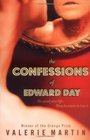 THE CONFESSIONS OF EDWARD DAY