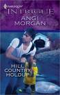 Hill Country Holdup (Harlequin Intrigue, No 1232)