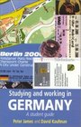 Studying and Working in Germany