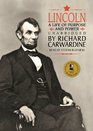 Lincoln A Life of Purpose and Power
