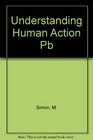 Understanding Human Action