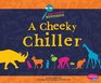 Cheeky Chiller A Zoo Animal Mystery