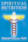 Spiritual Nutrition Six Foundations for Spiritual Life and the Awakening of Kundalini