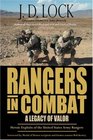Rangers in Combat A Legacy of Valor