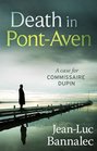 Death in Pont-Aven (aka Death in Brittany) (Brittany Mystery, Bk 1)