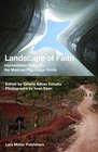 Landscape of Faith Interventions Along the Mexican Pilgrimage Route